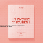 Inventors of Tradition II edited Catriona Duffy and Lucy McEachan